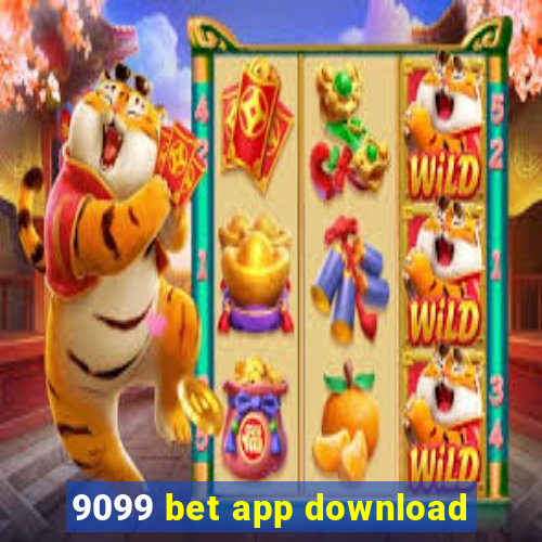 9099 bet app download